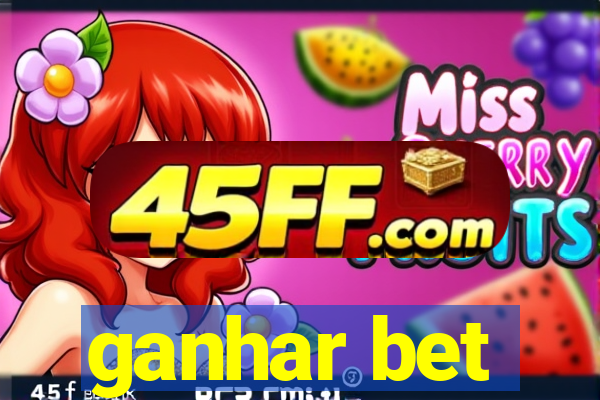 ganhar bet